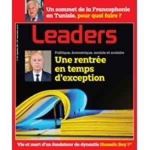 La livraison de Leaders, septembre  2021 : Tout sur le tsunami politique de l
