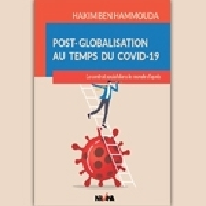 Hakim Ben Hammouda: Il n’y a pas de globalisation heureuse