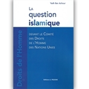Yadh Ben Achour: La question islamique 