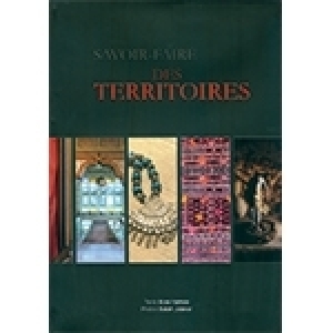 Vient de paraître: Savoir-faire des territoires