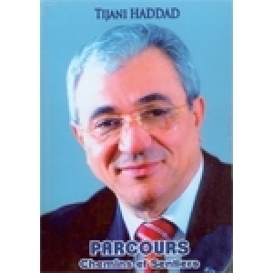 Tijani Haddad: Un parcours en rebondissements