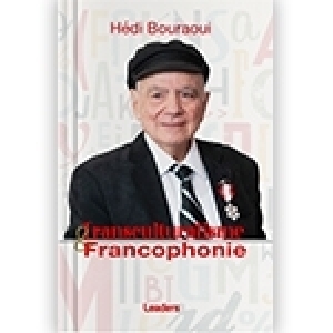 Nicola D’Ambrosio - Une nouvelle lecture du livre de Hédi Bouraoui: Transculturalisme et francophonie