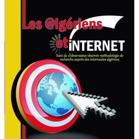 Réda Benkoula. « Les Algériens et Internet » PDF