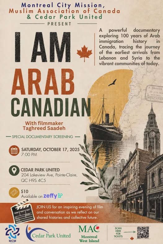 October 17, 2026. I Am Arab Canadian. Special screening with director Taghreed Saadeh in Montreal October 17, 2026. I Am Arab Canadian. Special screening with director Taghreed Saadeh in Montreal