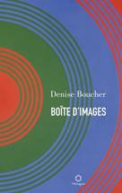 Résultats de recherche d'images pour « boite d'image denise boucher »