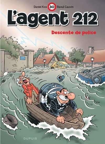 L&#39;agent 212, Descente de police. Raoul Cauvin et Daniel Kox signent un 30e album – L&#39;initiative