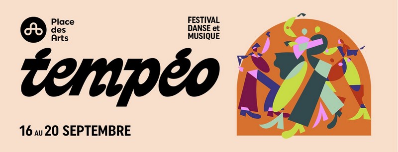 16 au 20 septembre 2026. Festival TEMPÉO à Montréal 16 au 20 septembre 2026. Festival TEMPÉO à Montréal