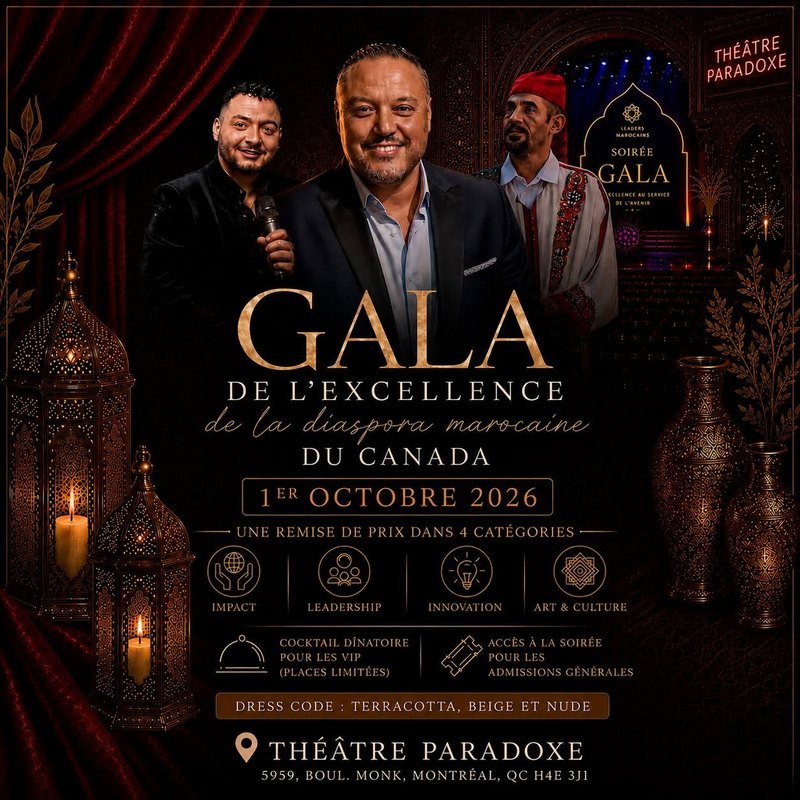 1 octobre 2026. Gala de l’Excellence Marocaine du Canada 1 octobre 2026. Gala de l’Excellence Marocaine du Canada