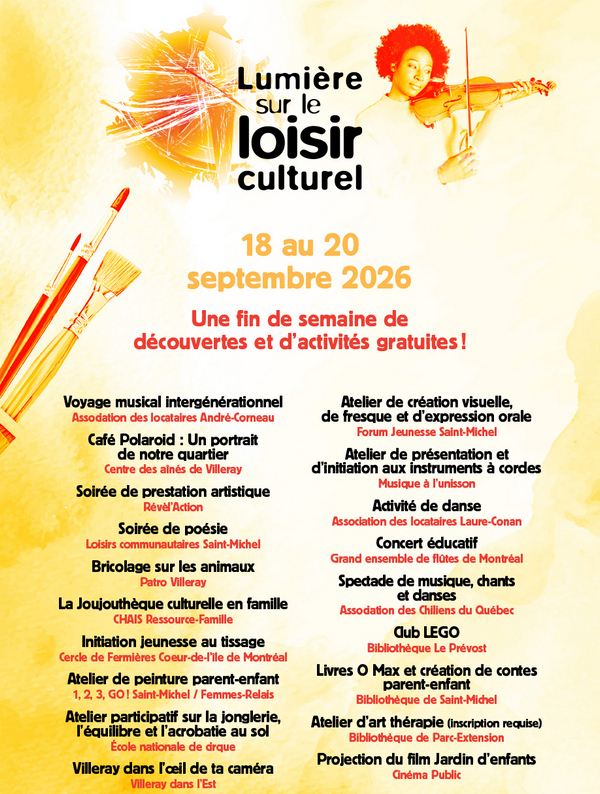 Du 18 au 20 septembre 2026. Lumi&egrave;re sur le loisir culturel dans l&rsquo;arrondissement de Villeray-Saint-Michel-Parc-Extension
