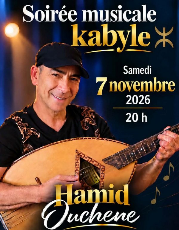 7 novembre 2026. Soirée musicale Kabyle avec Hamid Ouchene à Montréal