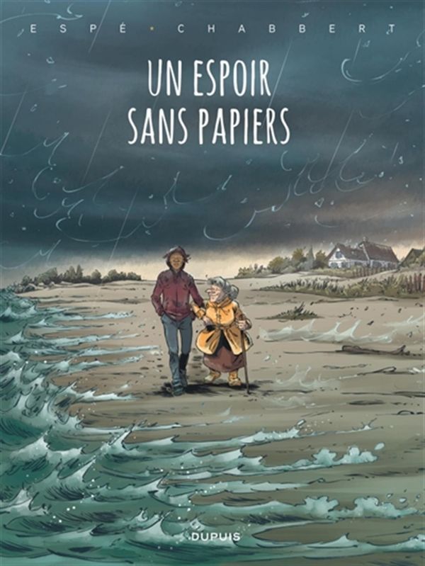 Un espoir sans papiers. Ingrid Chabbert et Espé signent un roman graphique poignant et d&rsquo;une justesse rare